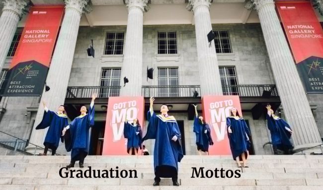 Graduation Mottos